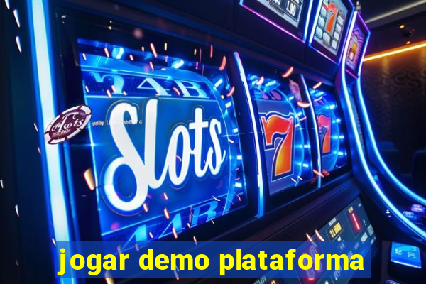 jogar demo plataforma